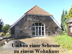 van Bürck Kalkar Altbaumodernisierung Umbau Scheune Wohnhaus sanieren am Niederrhein_1